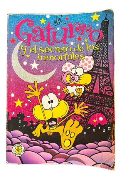 Gaturro Y El Secreto De Los Inmortales 0