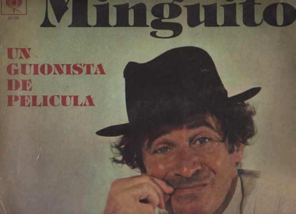 Vinilo Lp ** Minguito - Un Guionista De Pelicula - Año 1981 0