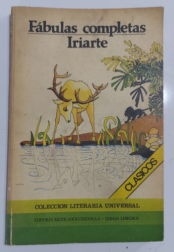 Fábulas Completas. Iriarte. Clasicos 0
