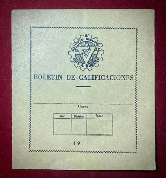 Antiguo Boletín De Calificaciónes Instituto Huergo 0