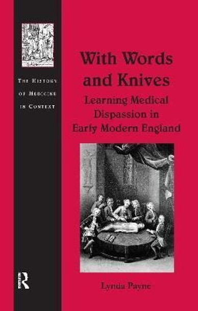 Libro With Words And Knives : Learning Medical Dispassion... 0
