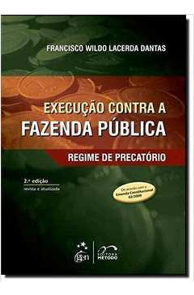 Execução Contra A Fazenda Pública - Regime De Precatório ... 0