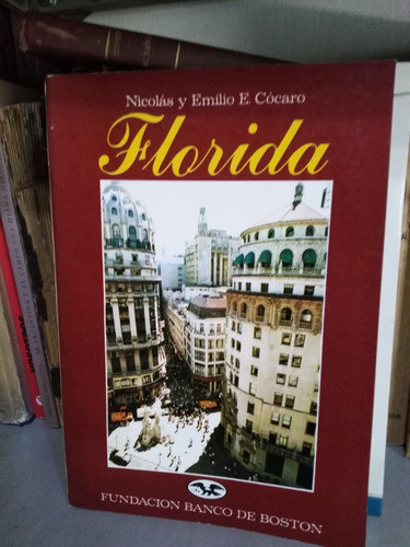 Florida - Nicolás Y Emilio Cócaro -sólo Envíos- 0