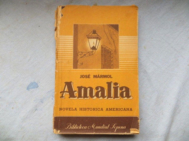 Amalia, Jose Marmol Biblioteca Mundial Sopena 0