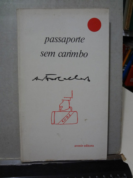 Livro Passaporte Sem Carimbo - Cuba Antonio Callado 0