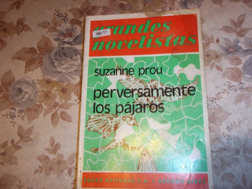 Perversamente Los Pajaros - Suzanne Prou 0