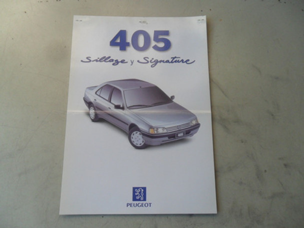 Antiguo Folleto Publicitario Peugeot 405 Signature No Manual 0 Antiguo Folleto Publicitario Peugeot 405 Signature No Manual 0