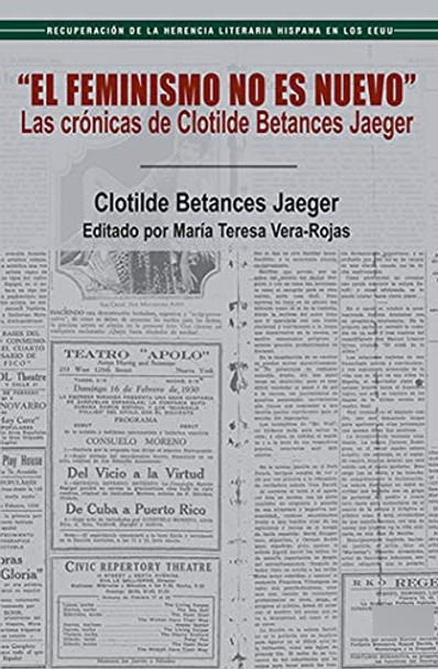 El Feminismo No Es Nuevo: Las Cronicas De Clotilde Betances 0