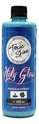 Holy Gloss Toxic Shine 600ml 0