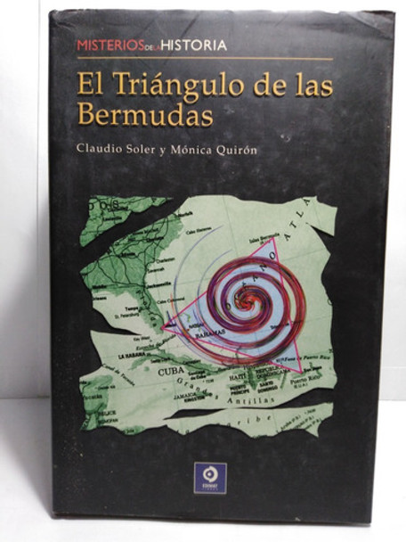 El Triangulo De Las Bermudas Base Secreta Soler/quirón 0