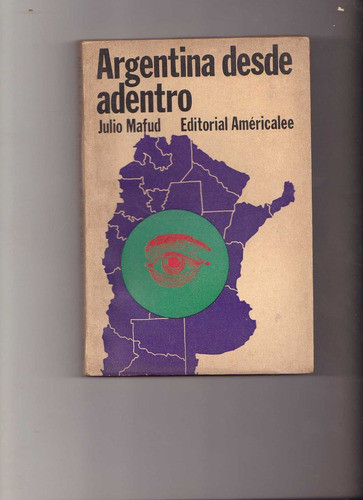 Argentina Desde Adentro, Julio Mafud 0