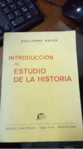 Libro Introducción Al Estudio De La Historia 0