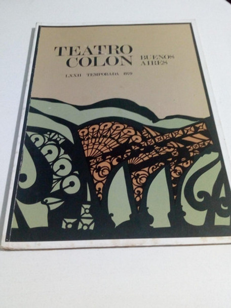 Teatro Colón,  Programa Temporada 1979.  Il Cappello Di Pagl 0