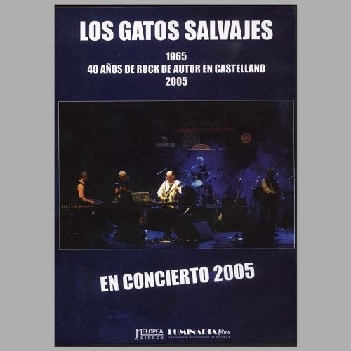 Gatos Salvajes - En Concierto 2005 Dvd - E 0