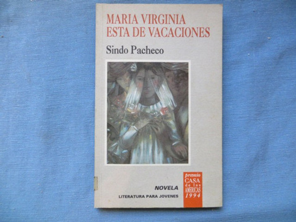 Maria Virginia Esta De Vacaciones Sindo Pacheco 0