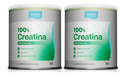 Kit 2 Creatina 100% Monohidratada Zero Açúcar 300g Equaliv 0