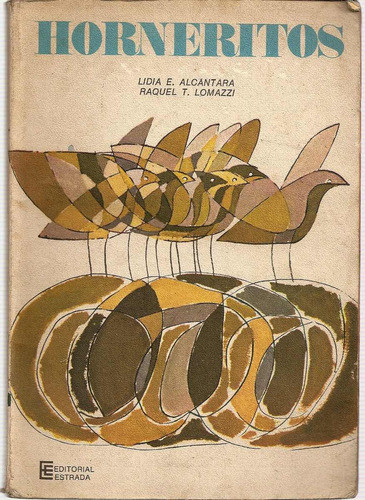 Horneritos - Alcantara Lomazzi - Estrada 0