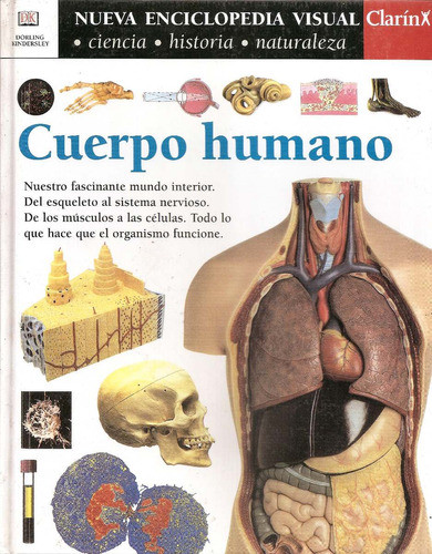 Nueva Enciclopedia Visual Clarin Tomo 1 Cuerpo Humano 0