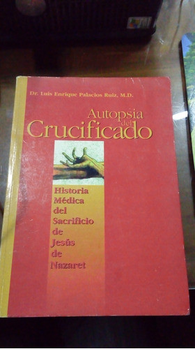 Libro Autopsia Del Crucificado 0