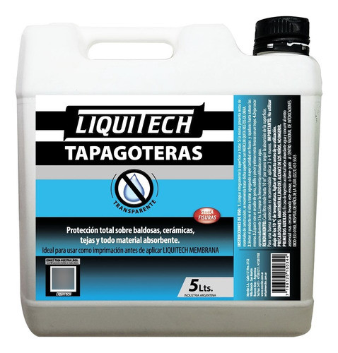 Tapagoteras Impermeabilizante Transparente Liquitech X 5 L 0