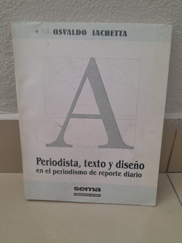 Periodista Texto Y Diseño  Sema 0