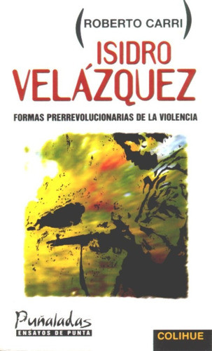 Isidro Velázquez - Roberto Carri 0