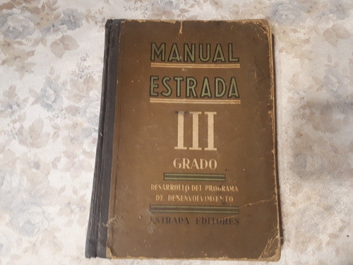 Manual Estrada 3° Grado - Desarrollo Programa 0