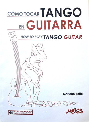 Cómo Tocar Tango En Guitarra 0
