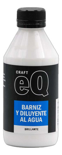 Barniz Al Agua Brillante Eq Arte 250cc 0