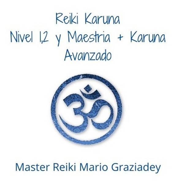 Reiki Karuna Completo + Avanzado 0
