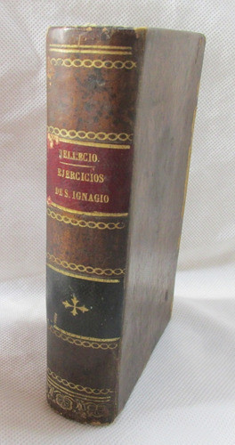 Ejercicios Espirituales S. Ignacio De Loyola Madrid - 1879 0