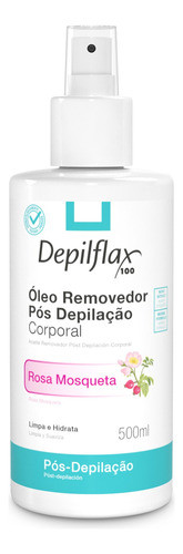 Óleo Removedor Pós Depilação Rosa Mosqueta Depilflax 500 Ml 0