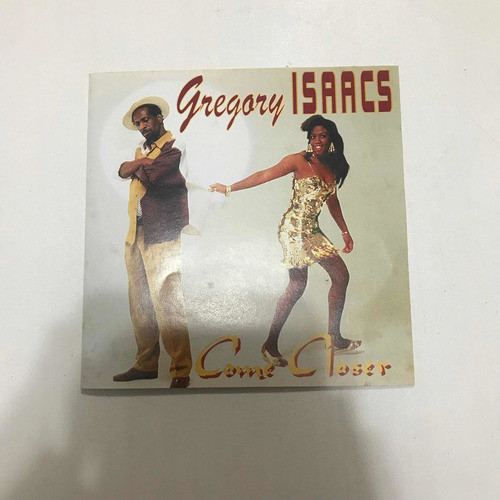 Cd Reggae Gregory Isaacs ( Come Closer ) Raro 0