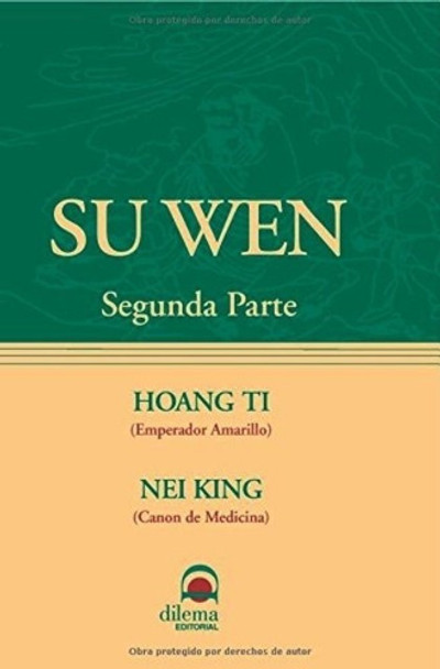 Su Wen  Segunda Parte  Ti King 0