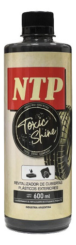 Toxic Shine Ntp Acondicionador Exterior Plásticos Cubiertas 0