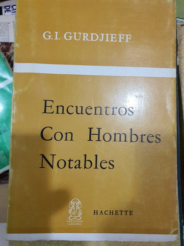 Libro:g.i.gurdjieff- Encuentros Con Hombres Notables 0