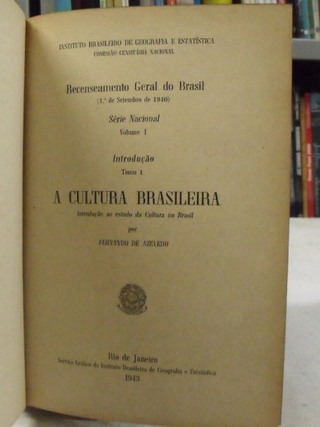 Livro  A Cultura Brasileira Recenseamento Geral Do Brasil 1 0