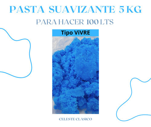 5kg Pasta Suavizante Celeste  Hace 100lts C/perfume Y Color 0