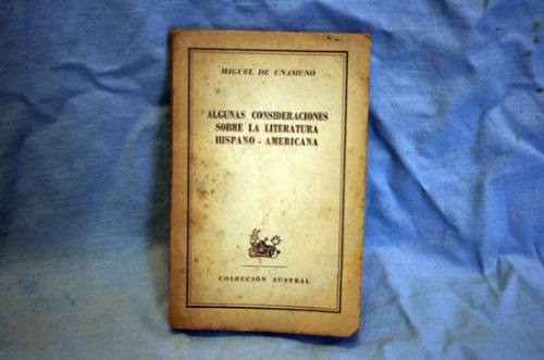 Algunas Consideraciones, Miguel De Unamuno 0