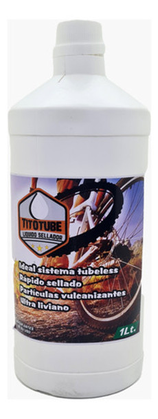 Liquido Tubeless Tito Tube Sellador Bicicleta Moto 1lt 0 Liquido Tubeless Tito Tube Sellador Bicicleta Moto 1lt 0