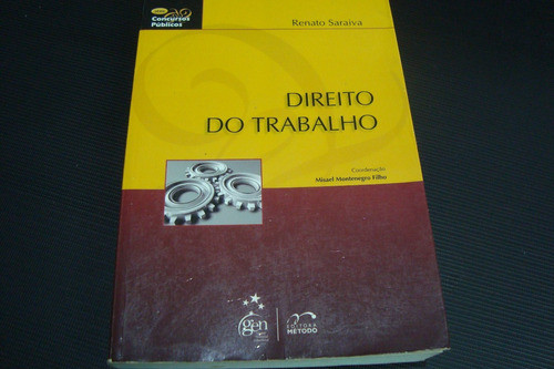 Livro Metodo Direito Do Trabalho Para Concurso / R Saraiva 0