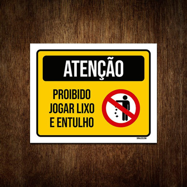 Placa De Sinalização - Atenção Proibido Jogar Lixo 18x23 0