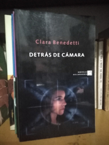 Detras De Camara - Clara Benedetti -solo Envíos- 0