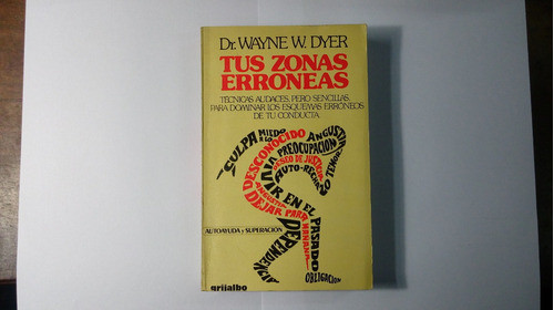 Libro Tus Zonas Erroneas       Wayne Dyer 0
