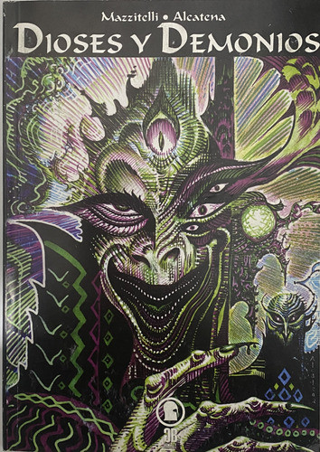 Dioses Y Demonios, Mazzitelli Alcatena, Comic,  X7 0