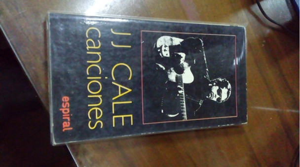 Libro Jj Cale Canciones 0 Libro Jj Cale Canciones 0