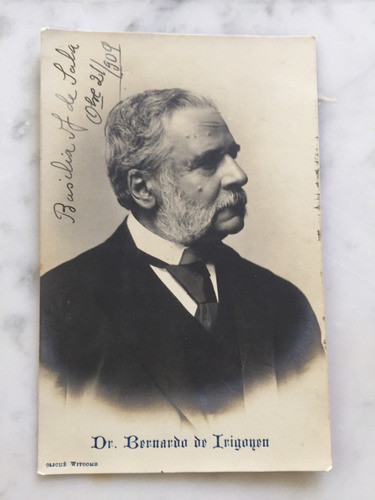 Postal Dr. Bernardo De Irigoyen   Año 1905 0