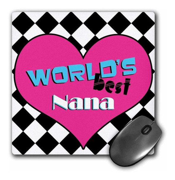 3drose Llc 8 x 8 x 0.25 inches Worlds Best Nana Mouse Pad 0