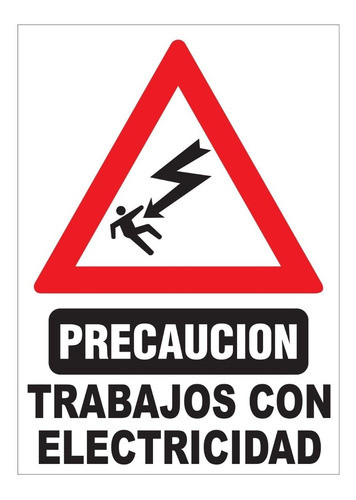 Cartel Precaución Trabajos Con Electricidad 50x70 C. Plast. 0