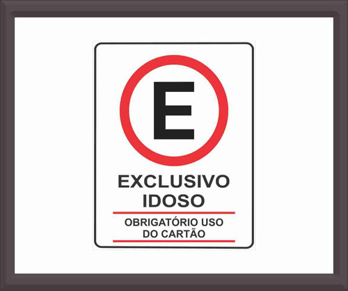 Placa Sinalização Ps 2mm 70 X 90 - Estacione Exclusivo Idoso 0